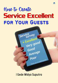 How to Create Service Excellent for Your Guests