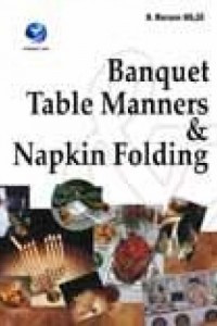 Banquet Table Manners & Napkin Folding