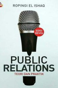 Public Relations: Teori dan Praktik