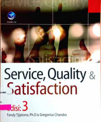 Service, Quality & Satisfaction Edisi 3