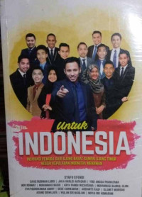 Untuk Indonesia: Inspirasi Pemuda dari Ujung Barat sampai Ujung Timur Negeri Kepulauan Indonesia Menawan