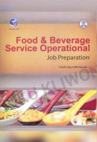 Food and Beverage Service Operational: Job Preparation