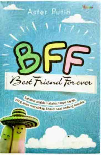 BFF: Best Friend Forever