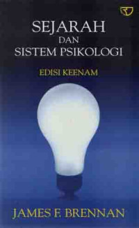Sejarah dan Sistem Psikologi: Edisi Ke-Enam