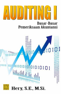 Auditing 1: Dasar-dasar Pemeriksaan Akuntansi