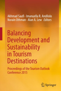 Balancing Development and Sustainability
in Tourism Destinations
