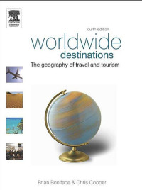 Worldwide Destinations
The geography of travel and tourism