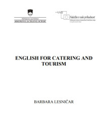 ENGLISH FOR CATERING AND 
TOURISM