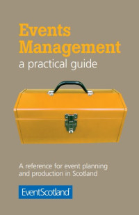 welcome to
events management:
a practical guide
