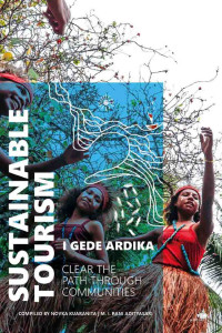 Sustainable Tourism: Clear The Path Through Communities