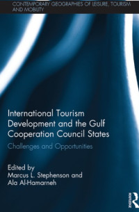 International Tourism Development and 
the Gulf Cooperation Council States