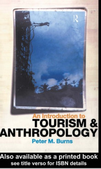 An Introduction to Tourism and
Anthropology