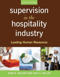 Supervision in the hospitality industry: leading human resources