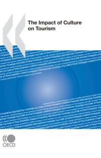 The Impact of Culture
on Tourism