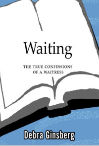 w a i t i n g