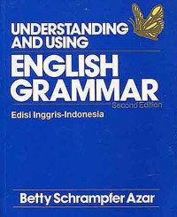 Understanding and Using English Grammar