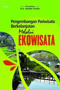 Pengembangan Pariwisata Berkelanjutan Melalui Ekowisata