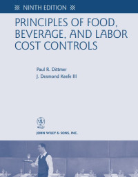 Principles of food, beverage, and labor cost controls