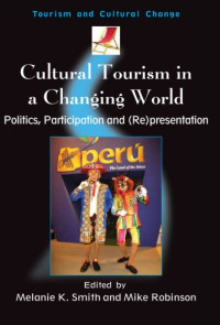 Cultural Tourism in a Changing World