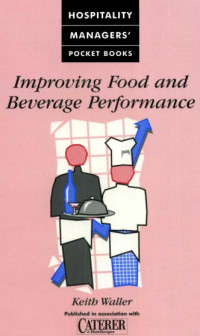 Improving Food and 
Beverage Perform a nce