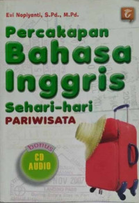 Percakapan Bahasa Inggris Sehari-hari Pariwisata