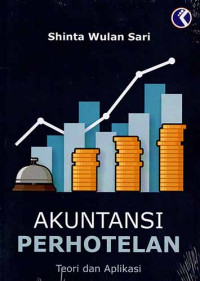 Akuntansi Perhotelan: Teori dan Aplikasi