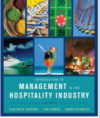 INTRODUCTION TO
MANA GEMENT IN THE
HOSPITALITY INDUSTRY