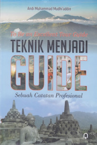 Teknik menjadi Guide: Sebuah Catatan Profesional