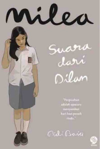Milea Suara dari Dilan