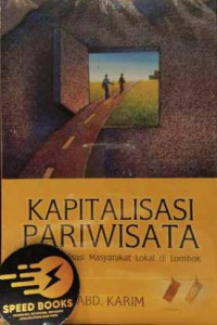 Kapitalisasi Pariwisata dan Marginalisasi Masyarakat Lokal di Lombok